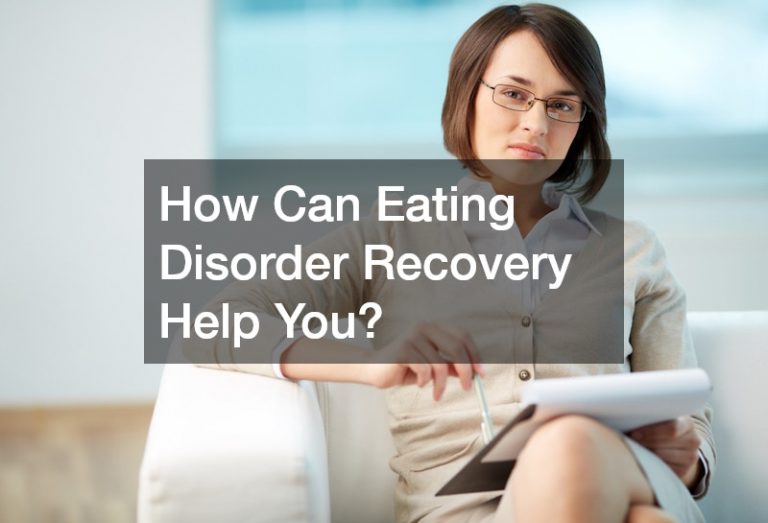 How Can Eating Disorder Recovery Help You?